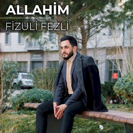 Fizuli Fezli Allahım