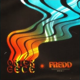 Fredd Örter Gece