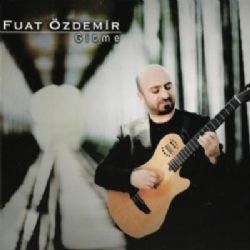 Fuat Özdemir Gitme