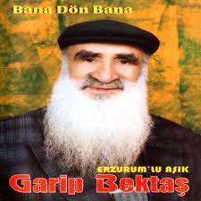 Garip Bektaş Bana Dön Bana