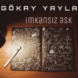 Gökay Yayla İmkansız Aşk