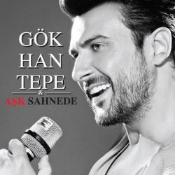 Gökhan Tepe Aşk Sahnede