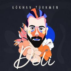 Gökhan Türkmen Deli