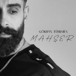 Gökhan Türkmen Mahşer