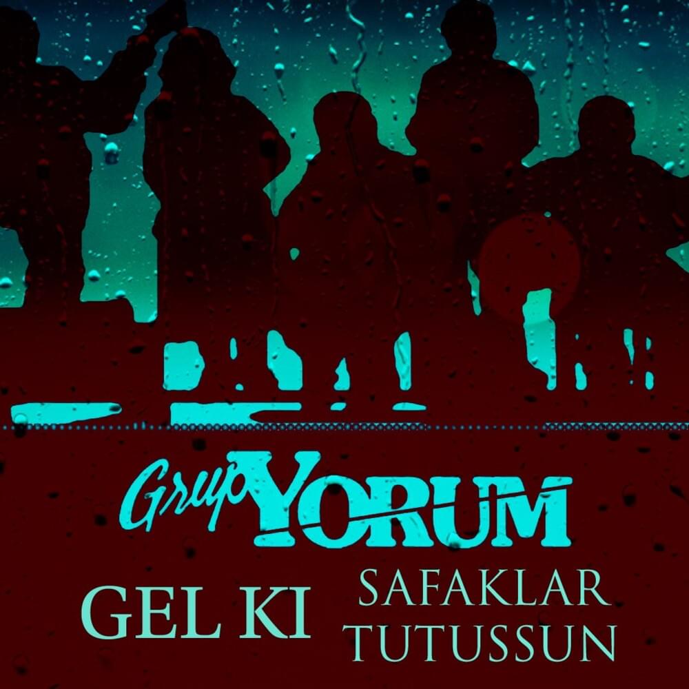 Grup Yorum Gel Ki Şafaklar Tutuşsun