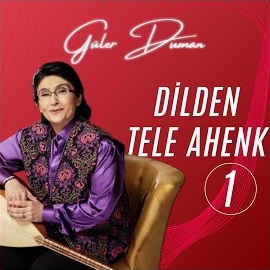 Güler Duman Dilden Tele Ahenk 1