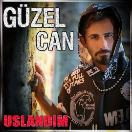 Güzel Can Uslandım