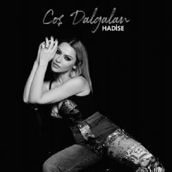 Hadise Coş Dalgalan