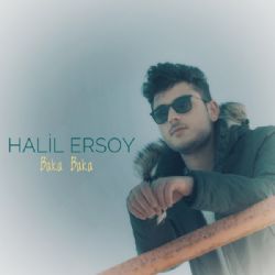 Halil Ersoy Baka Baka