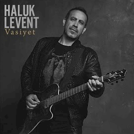 Haluk Levent Vasiyet