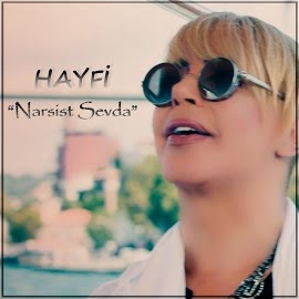 Hayfi Narsist Sevda