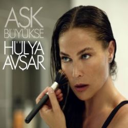 Hülya Avşar Aşk Büyükse