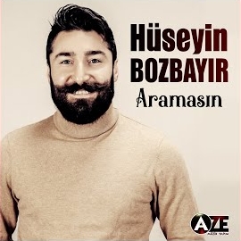 Hüseyin Bozbayır Aramasın