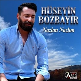 Hüseyin Bozbayır Nazlım Nazlım