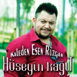 Hüseyin Kağıt Kaleden Esen Rüzgar