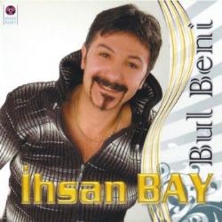 İhsan Bay Bul Beni