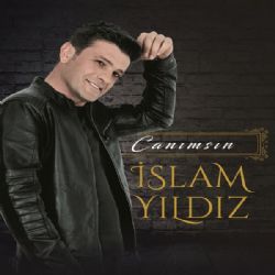 İslam Yıldız Canımsın