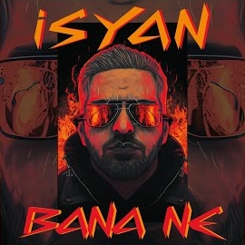 İsyan Bana Ne