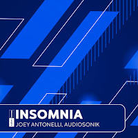 Joey Antonelli Insomnia