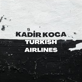 Kadir Koca Turkish Airlines