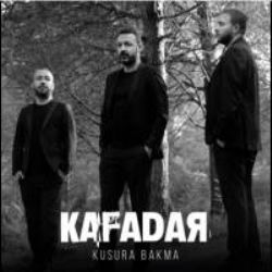 Kafadar Kusura Bakma