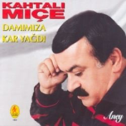 Kahtalı Mıçı Damımıza Kar Yağdı