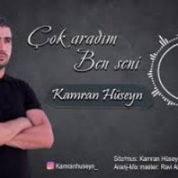 Kamran Hüseyn Çok Aradım Ben Seni