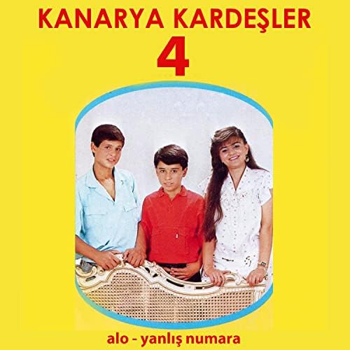 Kanarya Kardeşler Kanarya Kardeşler 4