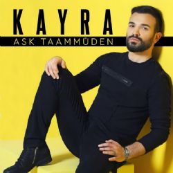 Kayra Aşk Taammüden