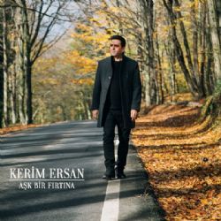 Kerim Ersan Aşk Bir Fırtına