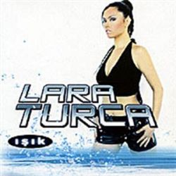 Lara Lara Turca Işık