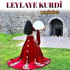 Leylaye Kurdi Le Şirine