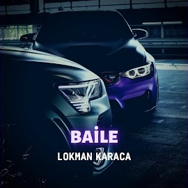 Lokman Karaca Baile