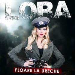 Lora Floare La Ureche