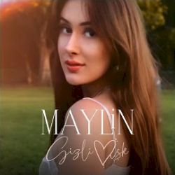 Maylin Gizli Aşk