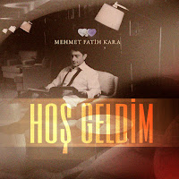 Mehmet Fatih Kara HOŞ GELDİN