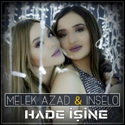 Melek Azad Hade İşine