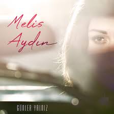 Melis Aydın Günler Yalnız