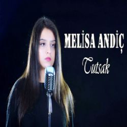 Melisa Andiç Tutsak