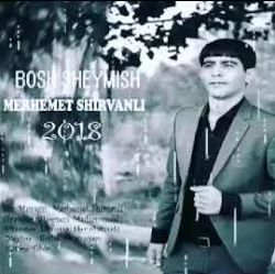 Merhemet Şirvanlı Boş Şeyimiş