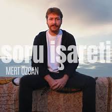 Mert Özcan Soru İşareti