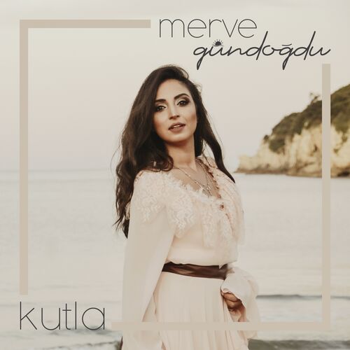 Merve Gündoğdu Kutla