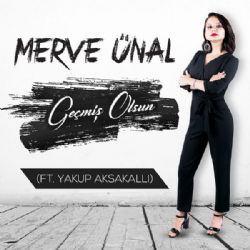 Merve Ünal Geçmiş Olsun