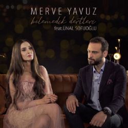 Merve Yavuz Bölemedik Dertleri