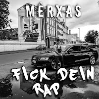 Merxas Fick Dein Rap