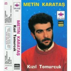 Metin Karataş Kızıl Tomurcuk