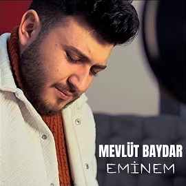 Mevlüt Baydar Eminem