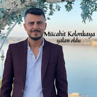 Mücahit Kolonkaya Yalan Oldu