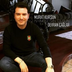 Murat Kurşun Ahım Senin Olsun