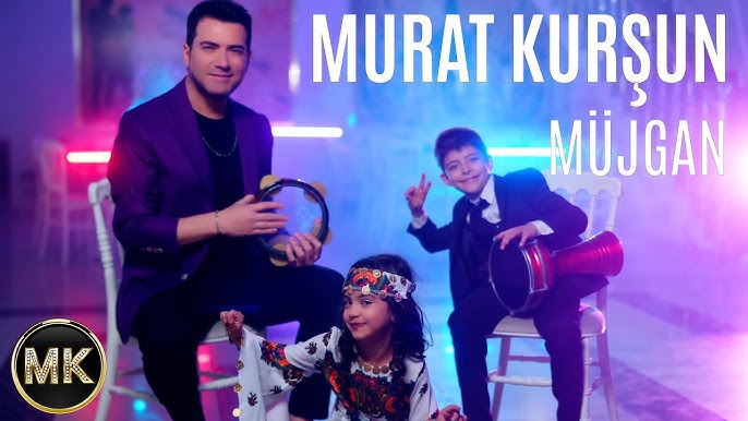 Murat Kurşun Müjgan